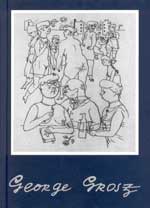 Grosz &minus; Berliner Jahre