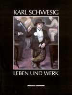 Karl Schwesig − Leben und Werk