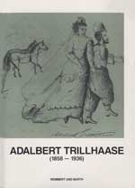 Adalbert Trillhaase Zum 130. Geburtstag